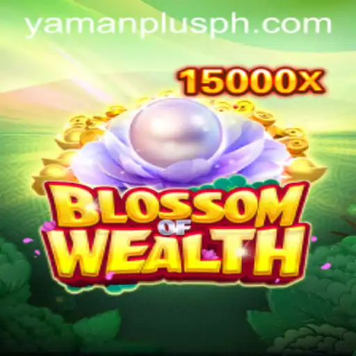 BlossomofWealth: Discover the Engaging World of YAMAN PLUS PH